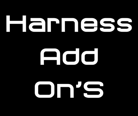 Harness Add On's